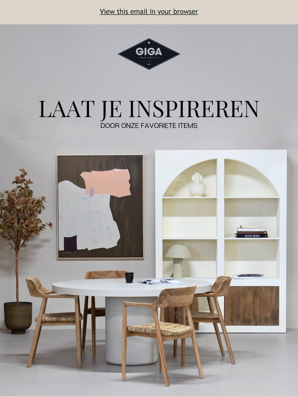 Ontdek je nieuwe favorieten bij Giga Meubel!