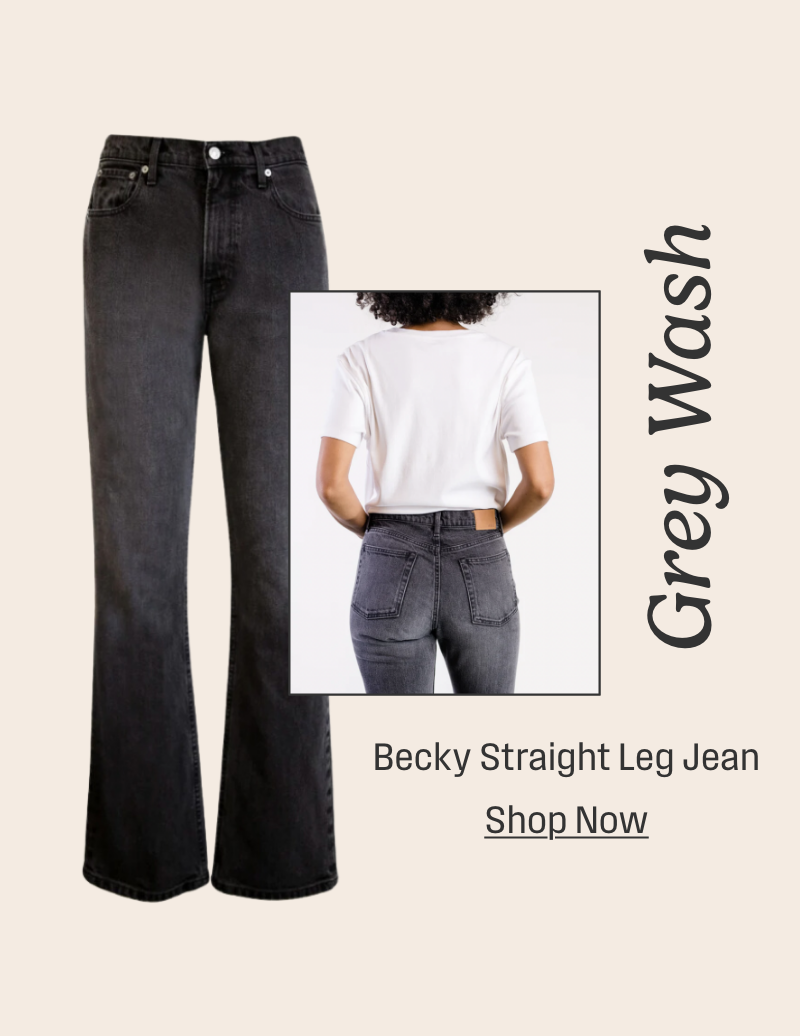 Becky Straight Leg Jean, Shop Now