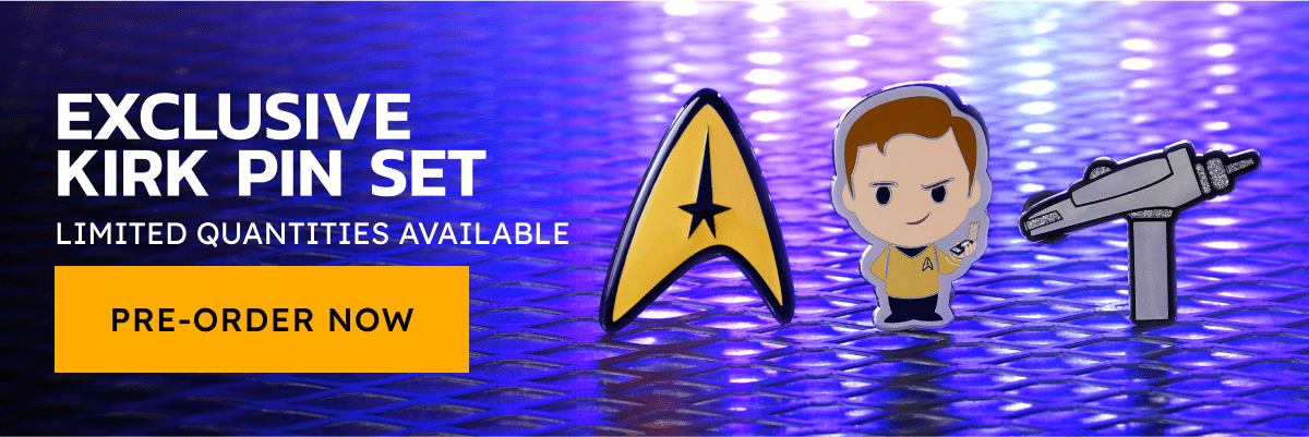 Exclusive Kirk Pin Set. Limited Quantities Available. Pre-Order Now