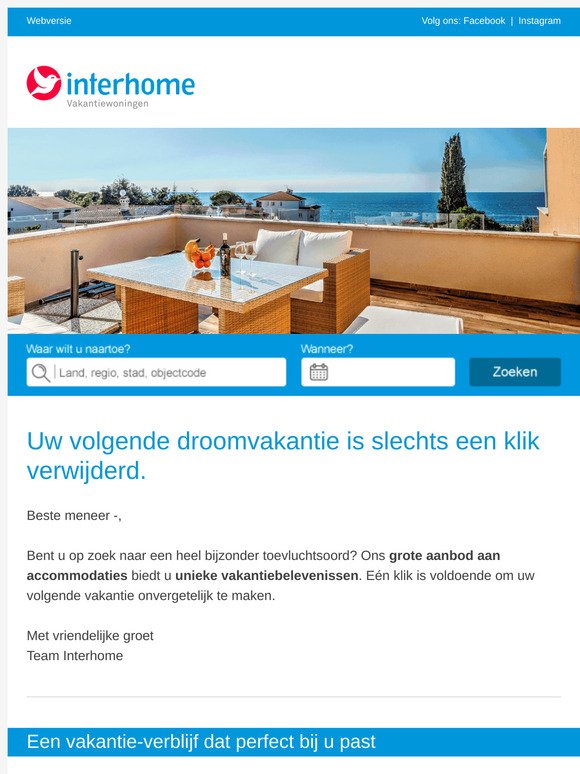 Uw kans om er even tussenuit te gaan in een vakantiehuis!