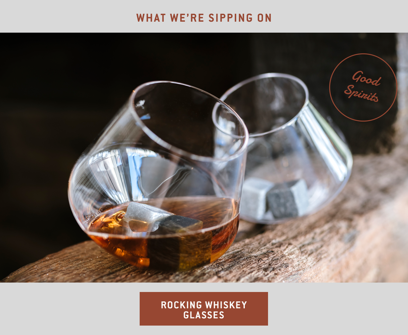 rocking whiskey glasses what we're sipping on