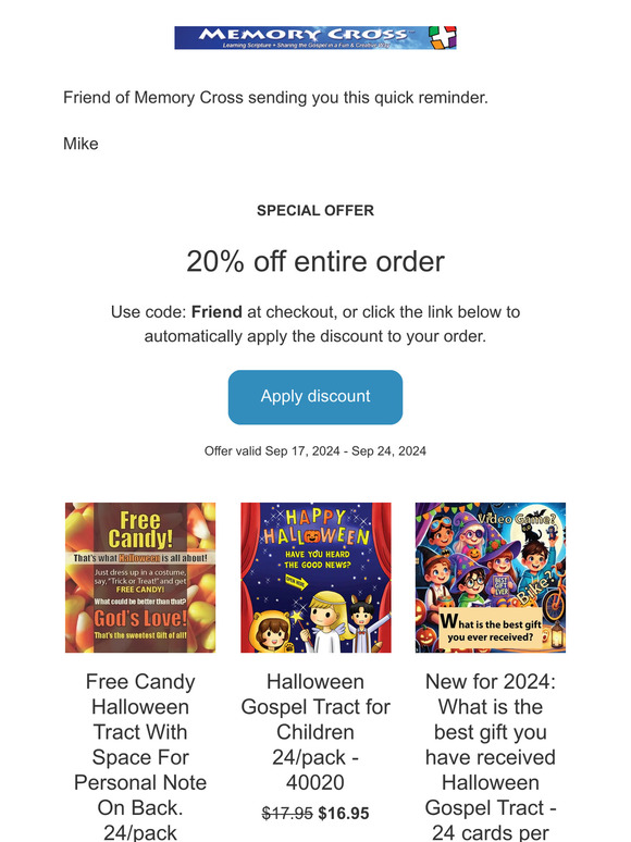 Tuesday is the last day to save 20% on all Halloween Tracts using code "Friend"