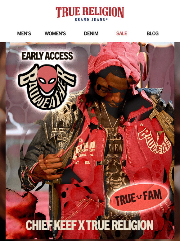 True Religion: ⛈️ CHIEF KEEF EARLY ACCESS IS HERE ⛈️ | Milled