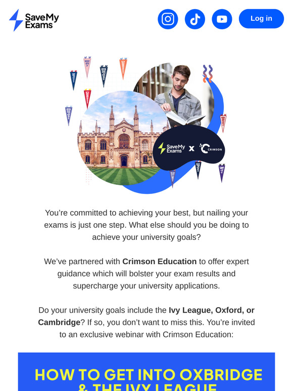 Aiming for Oxbridge or Ivy League Universities?