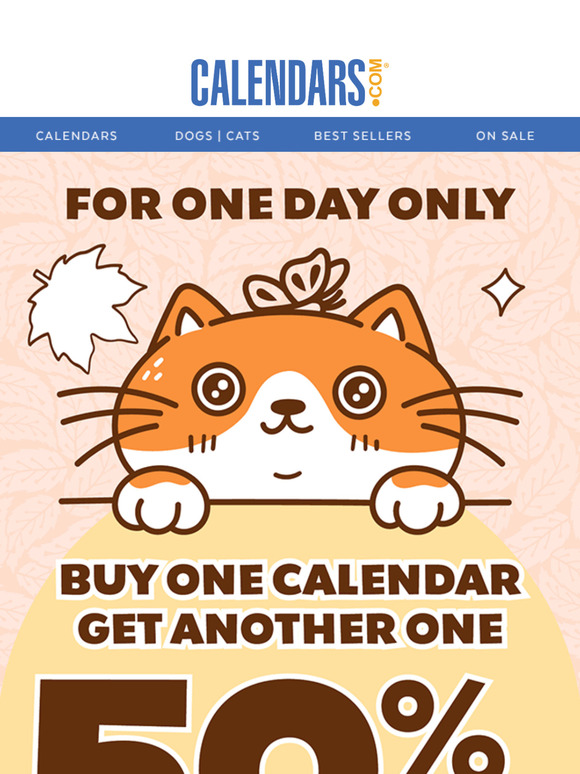 Time to pounce 🐈‍⬛ BOGO 50% off purr-fect calendars