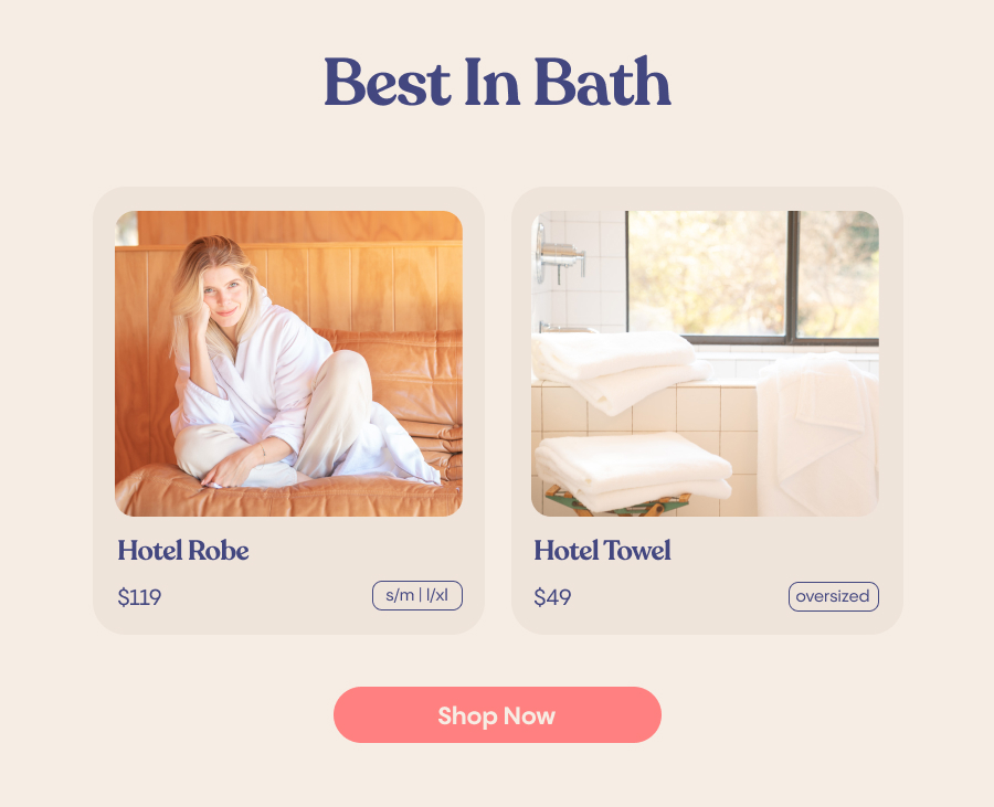 Best In Bath Hotel Robe $119 s/m l/xl Hotel Towel $49 Shop Now
