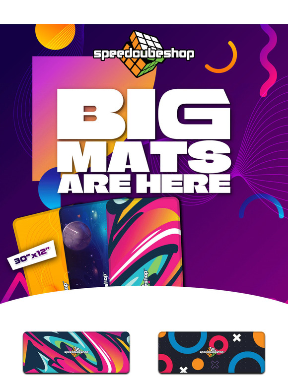 BIG Mats are here! 🤯💥