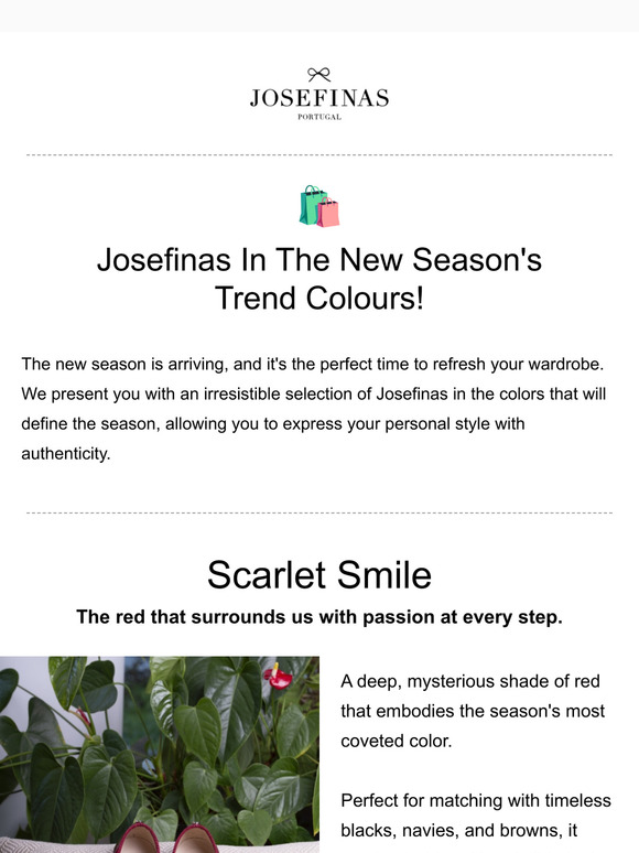Josefinas in the new season's trend colours! 🛍️