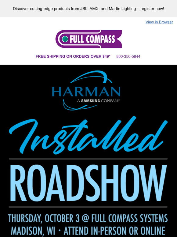Compass Roadshow Examples Full Compass: Explore the Latest A/V Technology at the Harman Installed ...