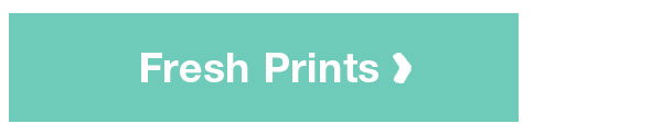 Shop Fresh Prints