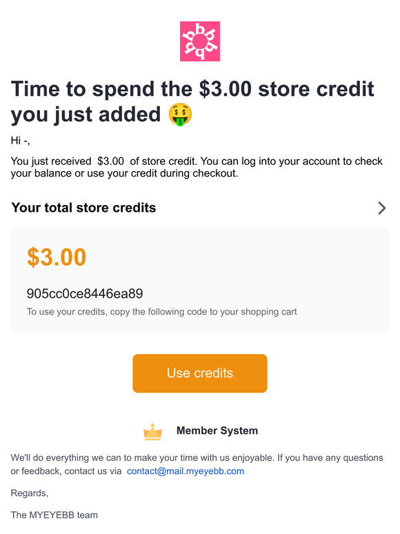 You've added $3.00  store credit 💰
