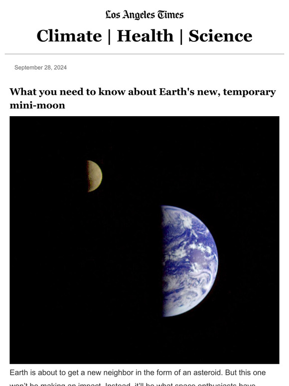 Los Angeles Times What you need to know about Earth's new, temporary