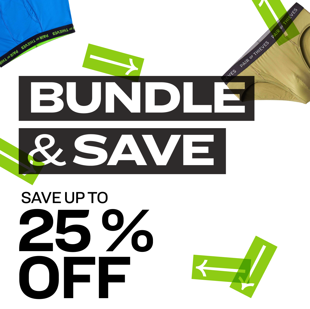 BUNDLE  & SAVE  SAVE UP TO 25 % OFF