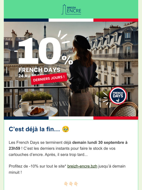 C'est déjà la fin des French Days... 😥