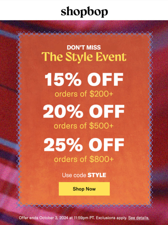 You CAN'T miss this: up to 25% off
