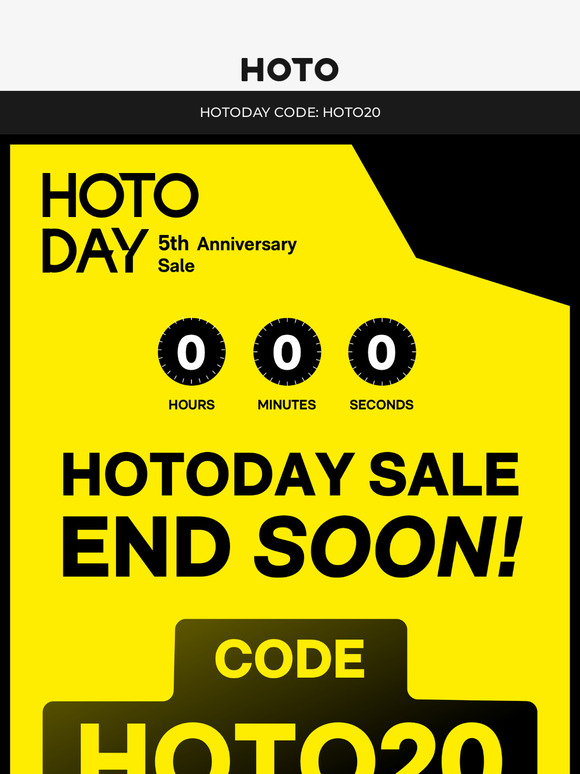 Last Call! HOTODAY Ends Tonight! ⏰
