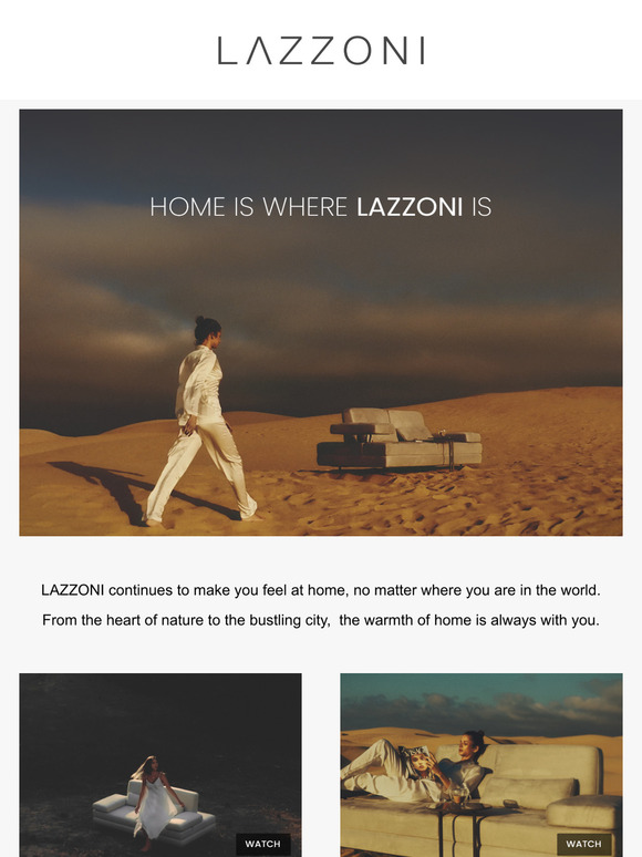 Wherever You Are, LAZZONI is Home