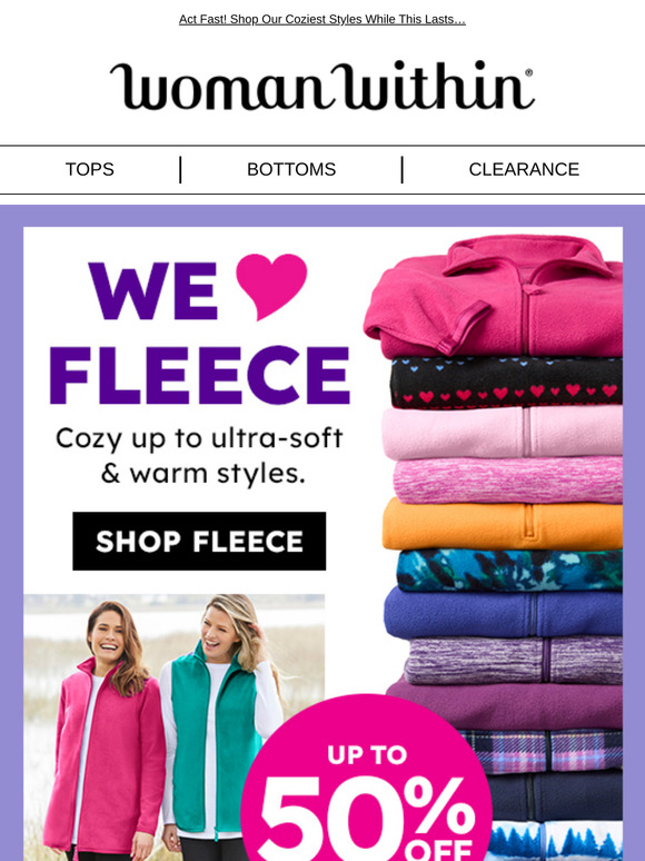 Woman Within We ️ Fleece! Up To 50 Off Cozy Styles! Milled