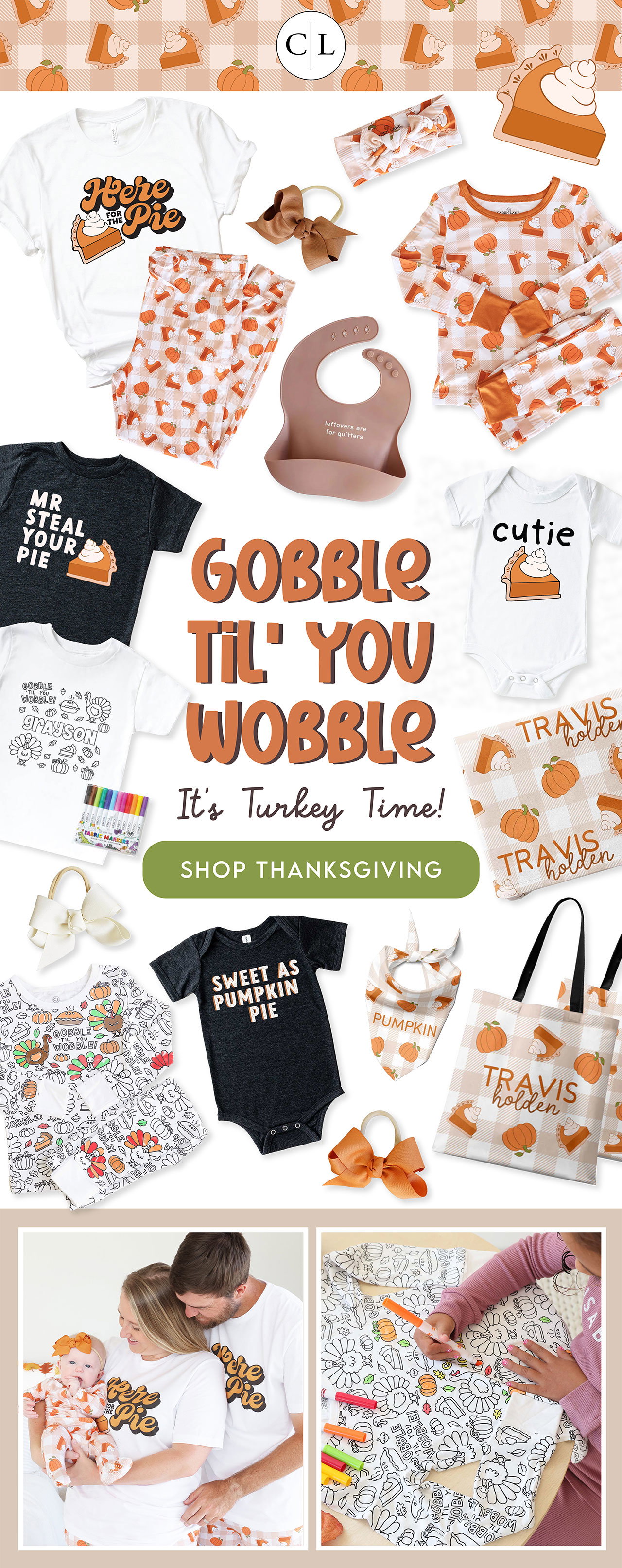 gobble til you wobble!