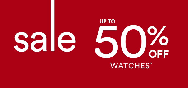 Sale Up to 50% off Watches