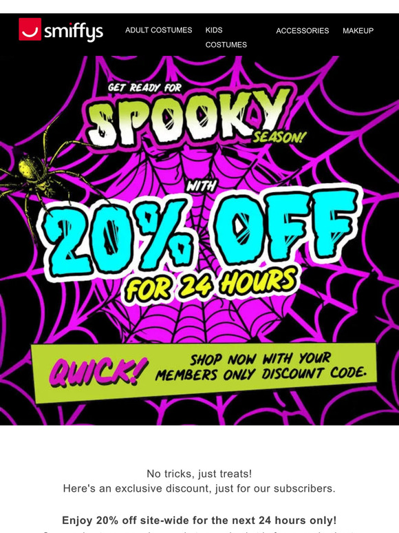 Get Halloween Ready! Enjoy 20% Off Everything for 24 Hours 👻