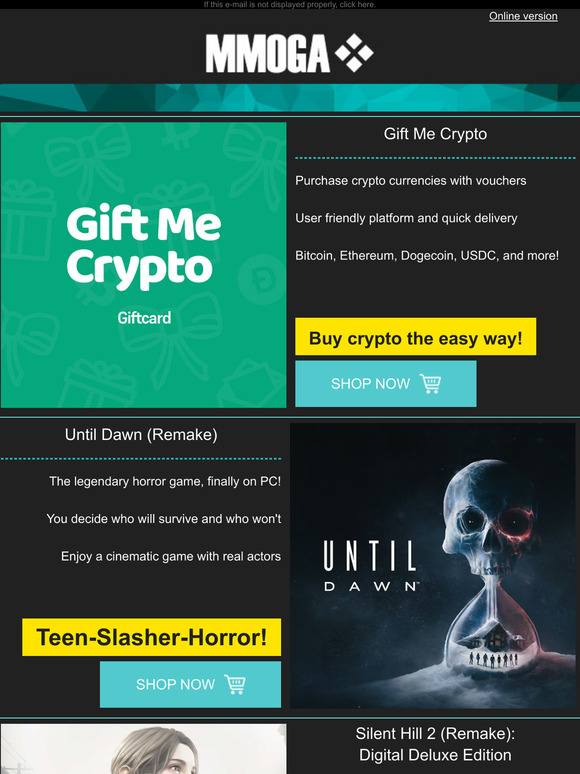MMOGA - Gift me Crypto! Until Dawn! Silent Hill 2!