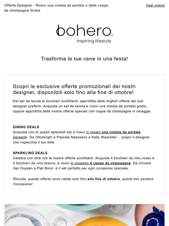 Offerte Designer - Ricevi una ciotola da portata o delle coppe da champagne Gratis
