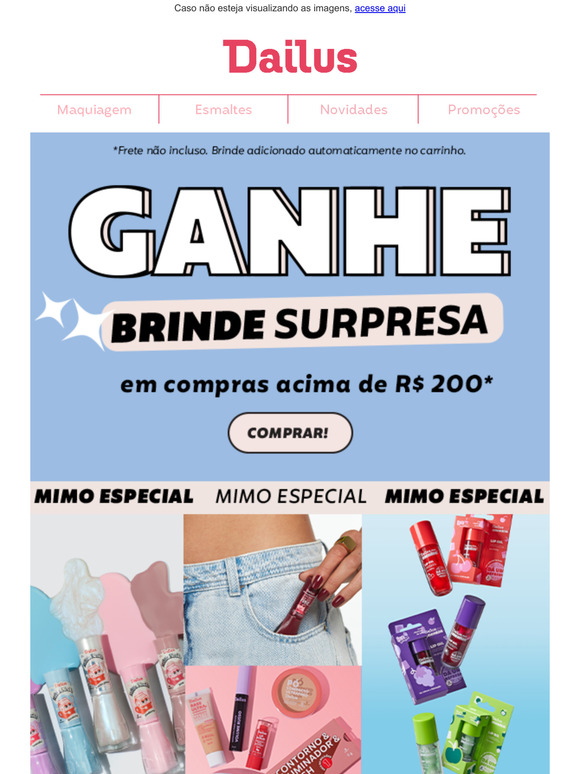 ﻿🎁 Ganhe um Mimo Exclusivo em Compras Acima de R$200,00!