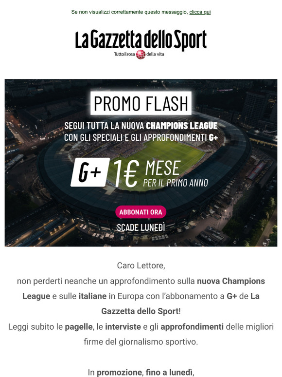 1 anno di Gazzetta a 1€/mese! Scade lunedì