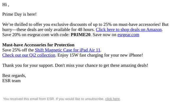 They're here. Prime Day must-haves. | ESR