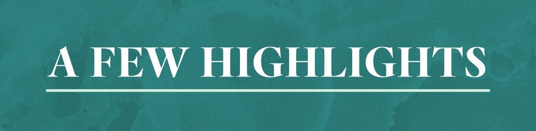 A few highlights
