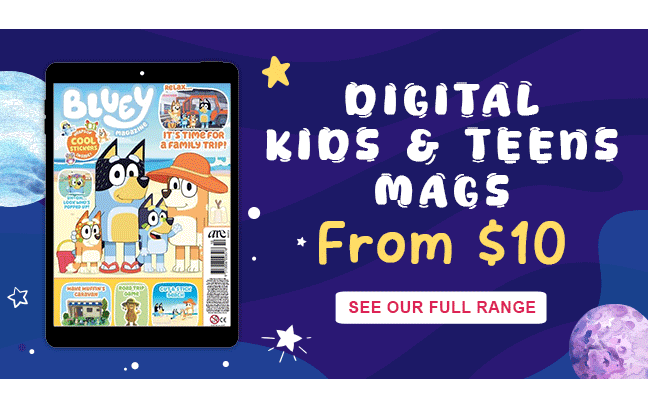 Digital Kids & Teens Mags, from $9