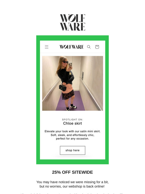 We’re Back! 25% Off Everything