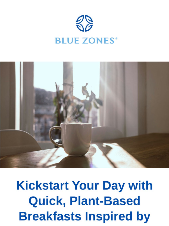 Fuel your day: quick & easy plant-based breakfasts inspired by the blue zones