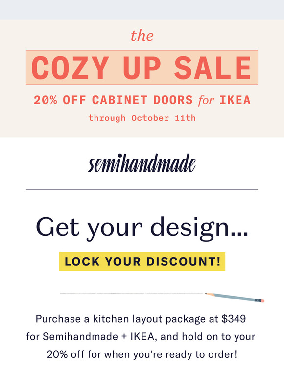 Get a kitchen design—lock in your 20% off!