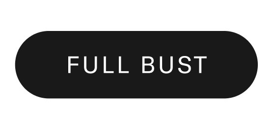 Full Bust