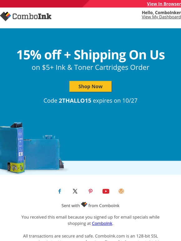 Your  ink order with 15% off is ready now.
