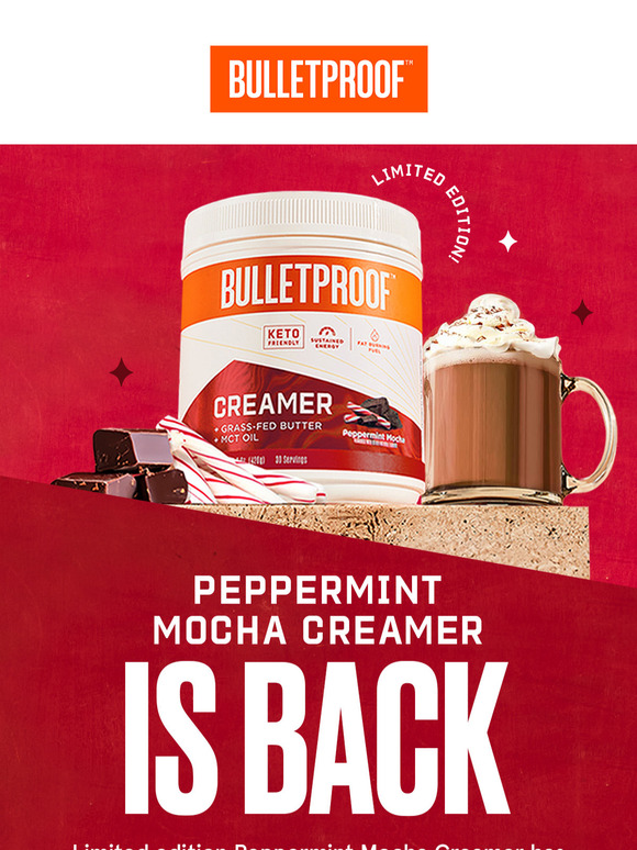 IT’S BACK! Peppermint Mocha Bulletproof Creamer Is Here