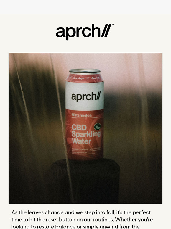 Reset Your Fall Wellness Routine with Aprch 🌿✨