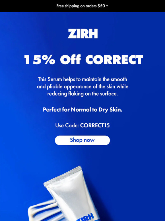 Save 15% on ZIRH CORRECT today.