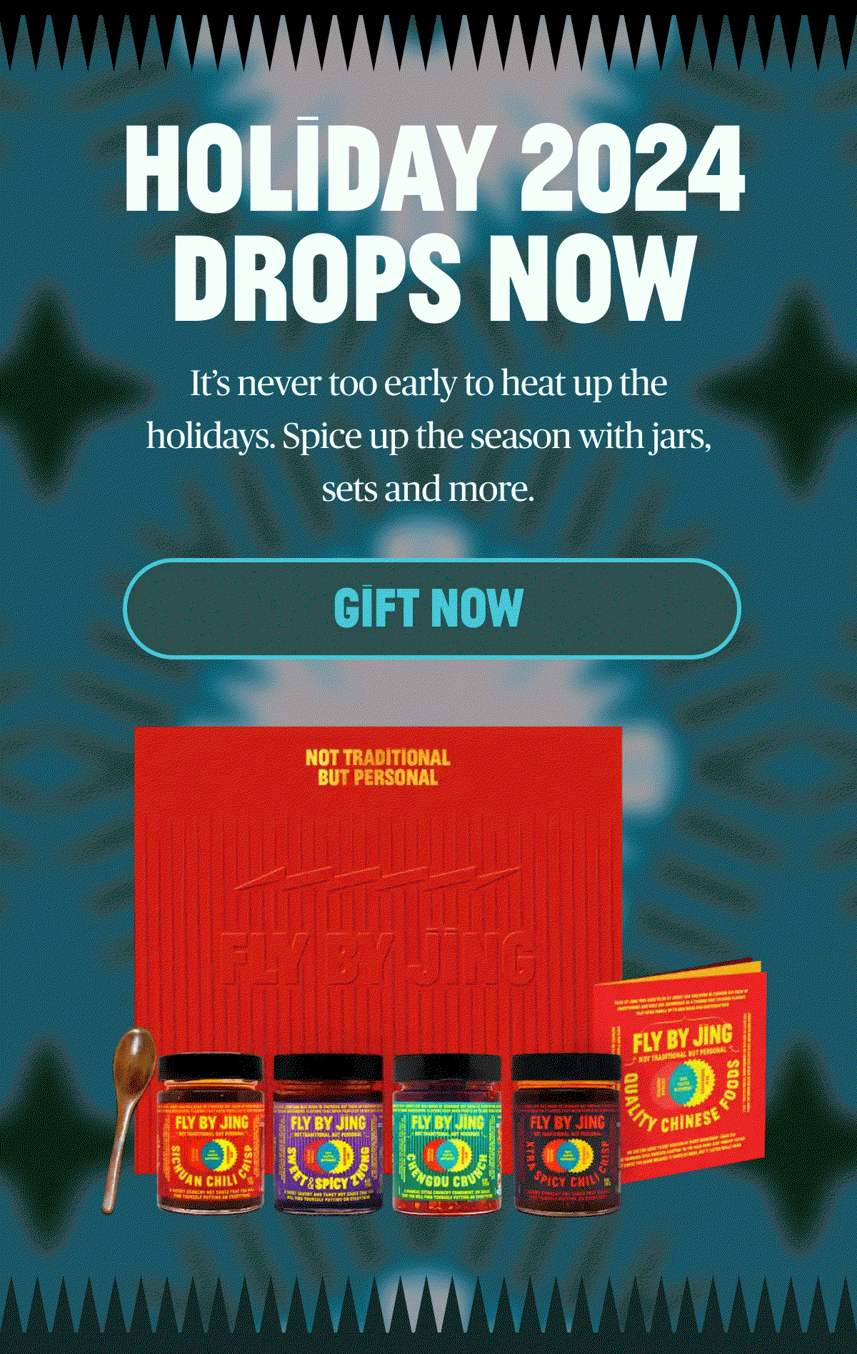 HOLIDAY DROPS NOW  [GIFT NOW]