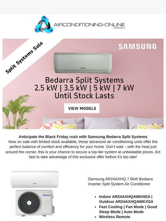 Anticipate Black Friday Savings: Samsung Bedarra Split Systems On Sale Now – Limited Stock, Act Fast!