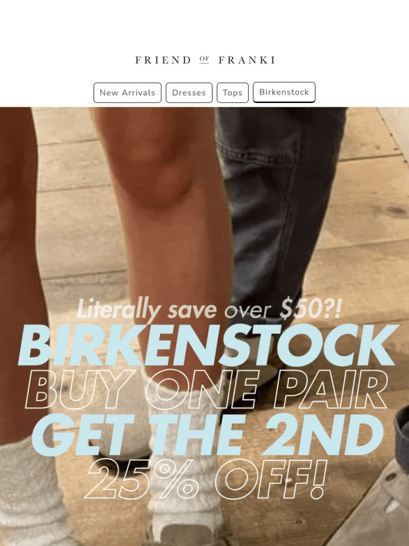 Get discounted Birkenstocks for Summer 🍋