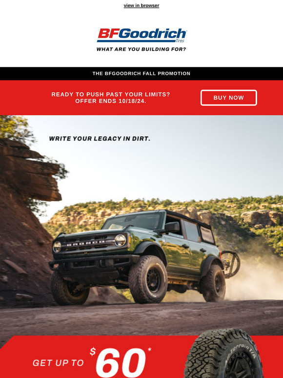 There's still time to save on BFGoodrich tires.