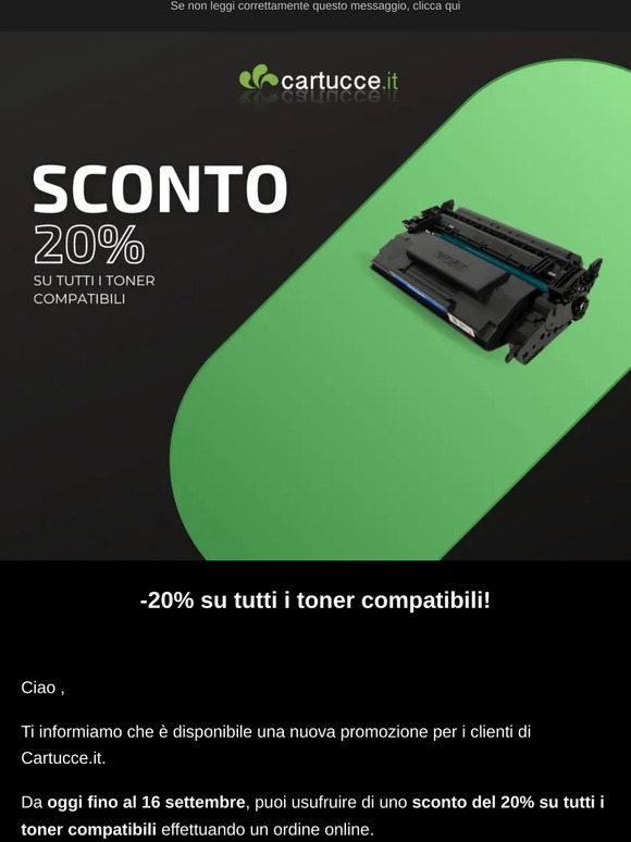 ➢ Ciao  -20% sui toner compatibili! su cartucce.it