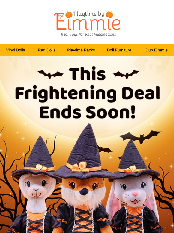 Hurry, ! Our Halloween Deals Won't Last – Don’t Miss Out!