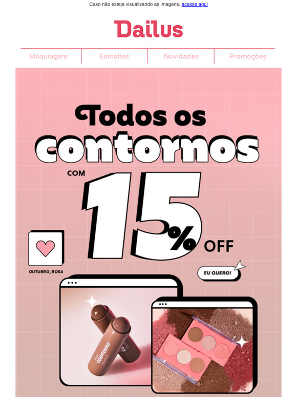 Promoção Especial: Todos os Contornos com 15% Off!