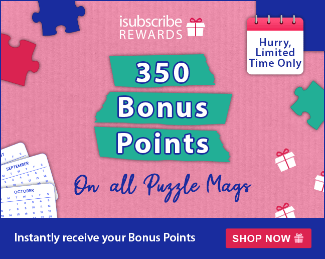 350 BONUS POINTS ON PUZZLES, CALENDARS & DIARIES