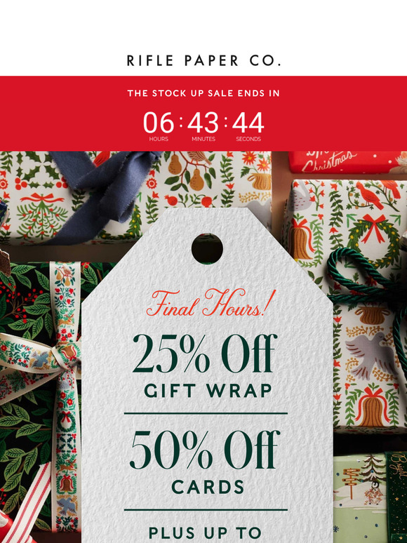 Rifle Paper Co. Final Hours 🚨 25 off Gift Wrap Up to 50 off Cards