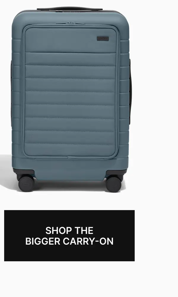 Shop The Bigger Carry-On